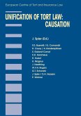 Unification of Tort Law: Causation (eBook, PDF) Unification of Tort Law: Causation (eBook, PDF)