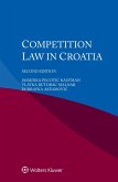 Competition Law in Croatia (eBook, ePUB)
