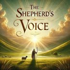 The Shepherd's Voice (eBook, ePUB)