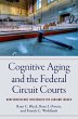 Cognitive Aging and the Federal Circuit... - Bild 1
