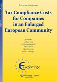 Tax Compliance Costs for Companies in an Enlarged European Community (eBook, PDF) Tax Compliance Costs for Companies in an Enlarged European Community (eBook, PDF)