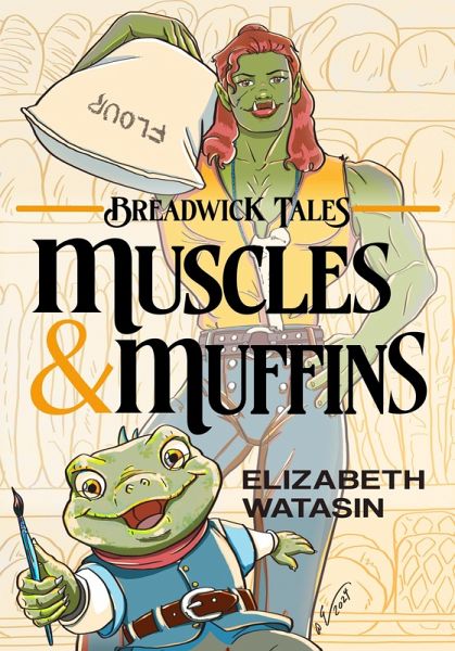 Muscles and Muffins (Breadwick Tales, #1) (eBook, ePUB)