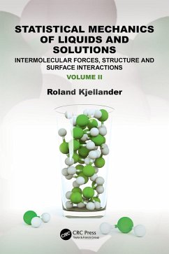 Statistical Mechanics of Liquids and Solutions (eBook, PDF) - Kjellander, Roland