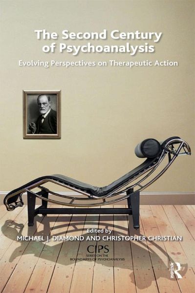 The Second Century of Psychoanalysis (eBook, ePUB)