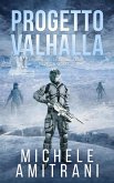 Progetto Valhalla (La Singolarità dell'Onniologo, #1.5) (eBook, ePUB)