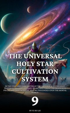 Cover The Universal Holy Star Cultivation System (eBook, ePUB)