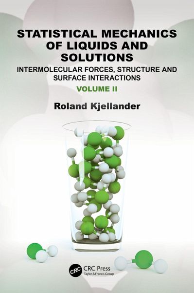 Statistical Mechanics of Liquids and Solutions (eBook, ePUB) Statistical Mechanics of Liquids and Solutions (eBook, ePUB)