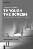 Through the Screen (eBook, ePUB)