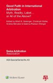 Good Faith in International Arbitration (eBook, PDF) Good Faith in International Arbitration (eBook, PDF)