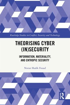 Theorising Cyber (In)Security (eBook, PDF) - Fouad, Noran Shafik