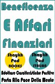Beneficenza E Affari Finanziari (eBook, ePUB) Beneficenza E Affari Finanziari (eBook, ePUB)