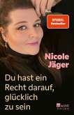 Du hast ein Recht darauf, glücklich zu sein (eBook, ePUB) Du hast ein Recht darauf, glücklich zu sein (eBook, ePUB)