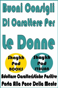 Cover Buoni Consigli Di Carattere Per Le Donne (eBook, ePUB)