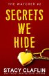 Secrets We Hide (The Watcher, #2)... - Bild 1