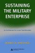 Sustaining the Military Enterprise... - Bild 1