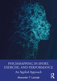 PsychMapping in Sport, Exercise, and Performance (eBook, ePUB) PsychMapping in Sport, Exercise, and Performance (eBook, ePUB)