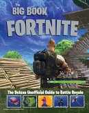 Big Book of Fortnite (eBook, PDF) Big Book of Fortnite (eBook, PDF)