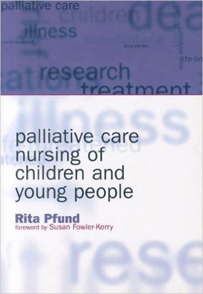 Palliative Care Nursing of Children and Young People (eBook, ePUB)