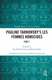 Pauline Tarnowsky's Les Femmes Homicides (eBook, PDF)