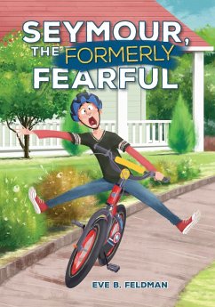 Cover Seymour, the Formerly Fearful (eBook, ePUB)