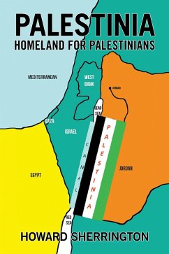 Cover PALESTINIA HOMELAND FOR PALESTINIANS (eBook, ePUB)