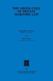 Greek Code Of Private Maritime Law (eBook, PDF)