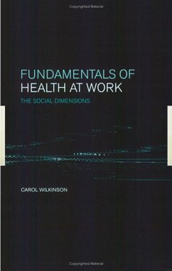 Fundamentals of Health at Work (eBook, ePUB) - Wilkinson, C.
