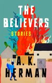 The Believers: Stories (eBook, ePUB) The Believers: Stories (eBook, ePUB)