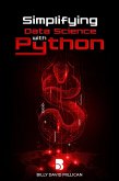 Simplifying Data Science With Python (eBook, ePUB)