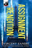 Assignment Rendition (A Thriller) (eBook, ePUB) Assignment Rendition (A Thriller) (eBook, ePUB)