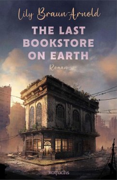 Cover The Last Bookstore on Earth (eBook, ePUB)