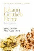 Johann Gottlieb Fichte: The Doctrine of the State (eBook, PDF)