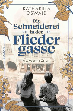 Cover Die Schneiderei in der Fliedergasse - Große Träume (eBook, ePUB)