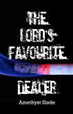 The Lord's Favourite Dealer (eBook, ePUB) The Lord's Favourite Dealer (eBook, ePUB)