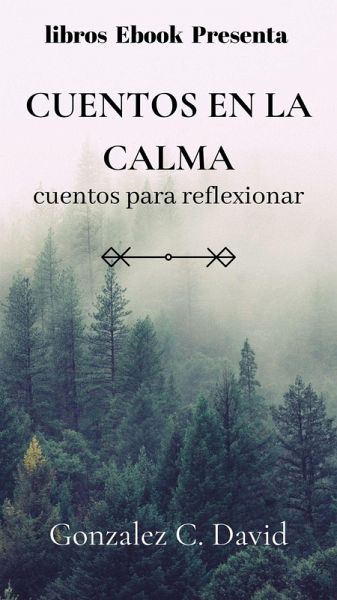 Cuentos En La Calma (eBook, ePUB)