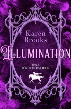 Illumination (eBook, ePUB) - Brooks, Karen