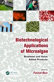 Biotechnological Applications of Microalgae (eBook, ePUB)