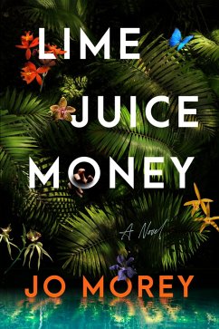 Lime Juice Money (eBook, ePUB) Cover Lime Juice Money (eBook, ePUB)
