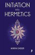 Initiation into Hermetics (Hermetica)... - Bild 1