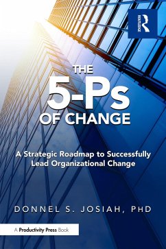 The 5-Ps of Change (eBook, ePUB) - Josiah, Donnell