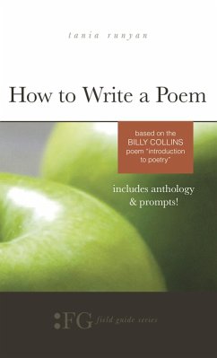 How to Write a Poem: Based on the Billy Collins Poem (eBook, ePUB) - Runyan, Tania