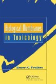 Biological Membranes in Toxicology (eBook, ePUB)
