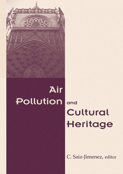 Air Pollution and Cultural Heritage (eBook, ePUB) Air Pollution and Cultural Heritage (eBook, ePUB)