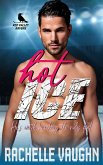 Hot Ice (A Massage Therapist Hockey Player Romance Novel) (eBook, ePUB)