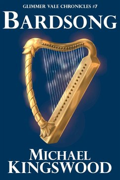 Cover Bardsong (Glimmer Vale Chronicles, #7) (eBook, ePUB)