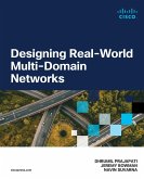 Designing Real-World Multi-domain Networks (eBook, ePUB)
