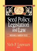 Seed Policy, Legislation and Law (eBook, ePUB)