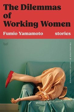 The Dilemmas of Working Women (eBook, ePUB) - Yamamoto, Fumio