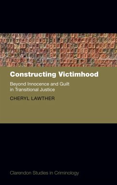 Constructing Victimhood (eBook, PDF) - Lawther, Cheryl