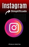 Instagram Simplificado (eBook, ePUB)